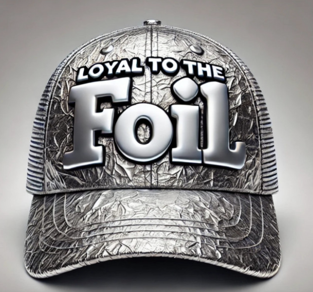 Loyal to the foil